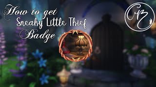 The Mythical Guardians 🧚‍♀️ ✨  HOW TO GET SNEAKY LITTLE THIEF BADGE 🥷 [upl. by Oneg]