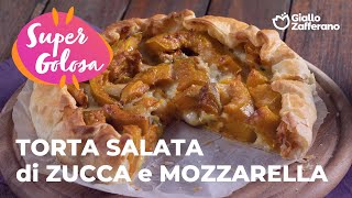 🧀🧡 TORTA SALATA di ZUCCA e MOZZARELLA  FILANTE e SUPER SEMPLICE✨😉 [upl. by Eissak]