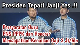 Inilah Syarat Guru Honorer PNS PPPK Agar Dapat Kenaikan Gaji 2 jtbln [upl. by Hnilym156]