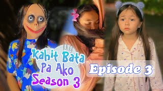 HINDI MAGANDA ANG PRANK NA GINAWA NI ELISE KAY BIANCA  KAHIT BATA PA AKO SEASON 3  EPISODE 3 [upl. by Hercule]