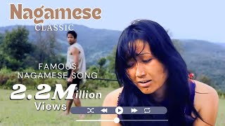 Nagamese Song  Classic all time favourite  MOIKE NA CHARIBI [upl. by Cirad]