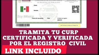 CURP CERTIFICADA Y VERIFICADA POR EL REGISTRO CIVIL LINK INCLUIDO [upl. by Tallu]