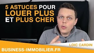 Location Saisonnière  5 Astuces pour louer Plus et Plus cher [upl. by Ahsaeyt]