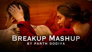 Best Of Breakup Mashup  Dip SR x SR Production  Heart Touching Songs [upl. by Xuerd226]