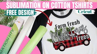 How to Sublimate on 100 Cotton  Sublimation on Cotton Tshirts using Sublimation HTV [upl. by River424]