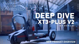 Xebex XT3 Plus V2 SLDXT3V2 Deep Dive Review [upl. by Aylmar]