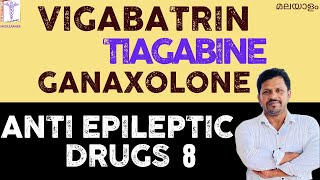 Antiepileptic drugs Pharmacology in Malayalam Vigabatrin Tiagabine Pharmacology Malayalam Class [upl. by Sugihara]