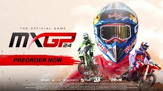 MXGP 24 The Official Game  PreOrder Trailer 20241031 [upl. by Eada]