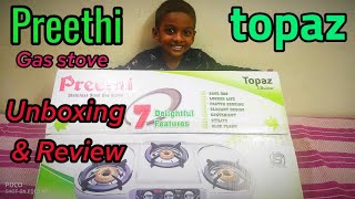 Preethi topaz 3 burner Gas stove unboxing amp review Vanakkam Kovai YouTube channelTamil [upl. by Elvyn]