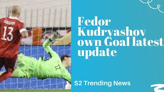 Fedor Kudryashov own Goal news Vs Croatia  Croatia vs Russia news  10 [upl. by Milone]