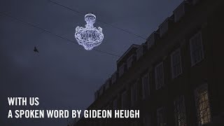 With Us  A Christmas Poem by Gideon Heugh [upl. by Eitsyrhc]