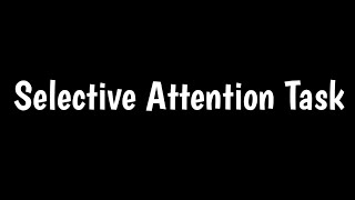 Selective Attention Task  Auditory Selective Attention Task  Dichotic Listening Task [upl. by Barabbas]