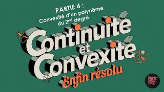 Tout Polynôme du Second Degré est convexe sur IR  Vrai ou Faux  Polynôme  Dérivée Seconde  Tle [upl. by Imef907]