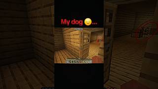 220924 😞 legend minecraft dog trending shorts [upl. by Larson]