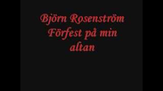 Björn Rosenström  Förfest på min altan lyrics [upl. by Varney]