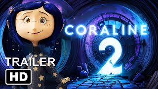 Coraline 2 trailer  THE RETURN OF BELDAM teaser 2024 [upl. by Weissmann890]