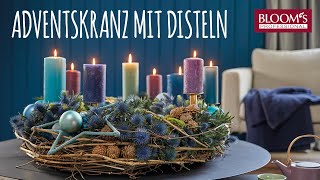 Adventskranz mit Disteln  DIY  Weihnachtsfloristik  BLOOMs VIEW [upl. by Vander692]