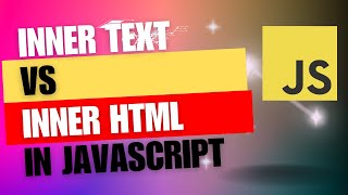 Whats the difference between innerText and innerHTML in JavaScript [upl. by Ahsiner53]