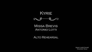 Missa Brevis Lotti  Kyrie Alto rehearsal with VST voices [upl. by Terryl]