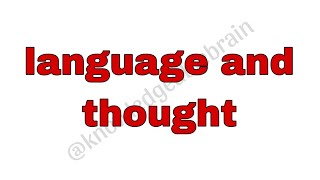 Language and thought role in child development hindi explanation [upl. by Lihkin496]