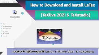 Episode 61 How to Download and Install LaTex TeXlive 2021 and TeXstudio [upl. by Oynotna]