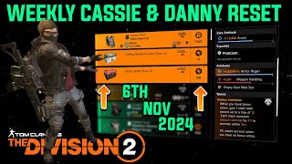 The Division 2 quotWEEKLY CASSIE MENDOZA amp DANNY WEAVER RESETLEVEL40quot November 6th 2024 [upl. by Magree697]