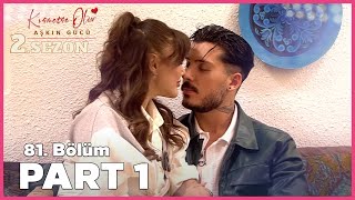 Kısmetse Olur Aşkın Gücü 2 Sezon  81 Bölüm FULL  PART  1 [upl. by Ariat375]