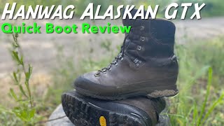 Hanwag Alaskan GTX  Quick Boot Review [upl. by Anihta]