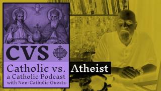 Catholic vs Atheist  20170528  Matt Dillahunty [upl. by Atinat]