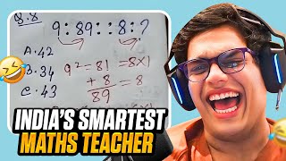 INDIAS SMARTEST MATH TEACHER [upl. by Adnarahs]