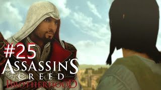 Filling The Ranks  Assassins Creed Brotherhood  25 [upl. by Ggerk]