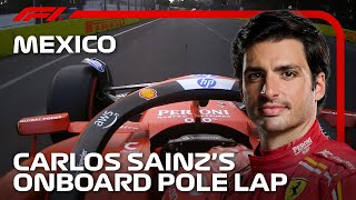 Carlos Sainz’s Pole Lap  2024 Mexico City Grand Prix  Pirelli [upl. by Adnomar]