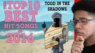 The Top Ten Best Hit Songs of 2016 REACTION ToddintheShadows [upl. by Sharity]