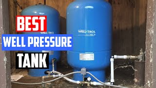 Top 6 Best Well Pressure Tanks for WaterGroundSprinkler System amp InsideOutside Use Review 2023 [upl. by Kcirddec667]