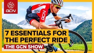 7 Essentials For The Perfect Bike Ride  GCN Show Ep 355 [upl. by Relyks]