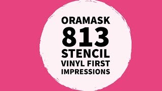 Oramask 813 First Impressions  Wood Sign Tutorial [upl. by Fabiolas]