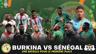 🇧🇫 Burkina Faso vs 🇸🇳 Sénégal Tout ce quil faut savoir sur ce match [upl. by Gorlin]