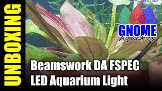 Beamswork DA FSPEC LED Aquarium Light  Unboxing [upl. by Ahsats]