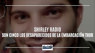 09092021ShirleyRadio Actualización de la búsqueda de los pasajeros de embarcación Thor [upl. by Thanh]