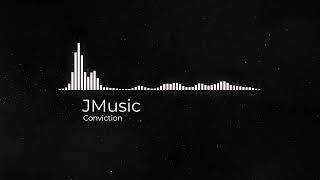 JMusic  Conviction [upl. by Trisa291]