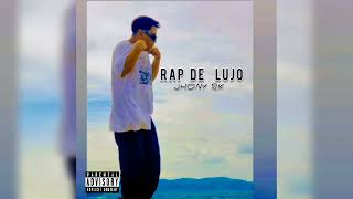 Jhony Rk  RAP DE LUJO [upl. by Nolrev827]