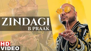 Zindagi Full Video  B Praak  Jaani  Pankaj Batra  Latest Punjabi Songs 2020 [upl. by Trebor]