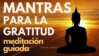 ✨Mantras Para La Gratitud ✨ Atrae Abundancia y Energía Positiva [upl. by Isabel]