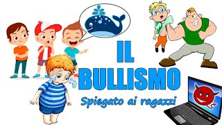 🤼‍♂️😢 BULLISMO e CYBERBULLISMO spiegati ai ragazzi  Educazione civica cittadinanza adolescenza [upl. by Kucik]