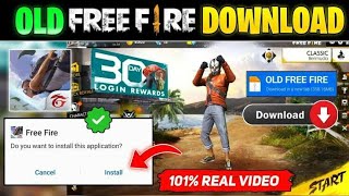 HOW TO DOWNLOAD OLD FREE FIRE  OLD FREE FIRE DOWNLOAD  OLD FREE FIRE KAISE DOWNLOAD KAREN 🔥 [upl. by Zealand]