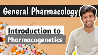 Pharmacogenetics  General Pharmacology  Pharmacology lectures MBBS  Ashish [upl. by Nessnaj885]