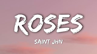 SAINt JHN  Roses Lyrics [upl. by Htrahddis]