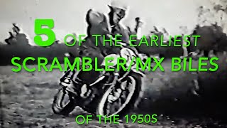 5 Super Scrambler Moto Cross bikes from the 1950s [upl. by Forta]