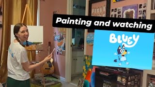 Painting while watching Bluey [upl. by Thapa]