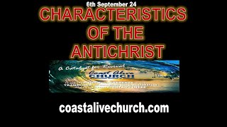 CHARACTERISTICS OF THE ANTICHRIST [upl. by Matthieu]